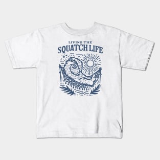 Living the Squatch Life Bigfoot Style Kids T-Shirt